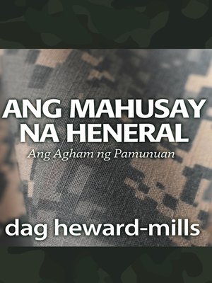 cover image of Ang Mahusay na Heneral